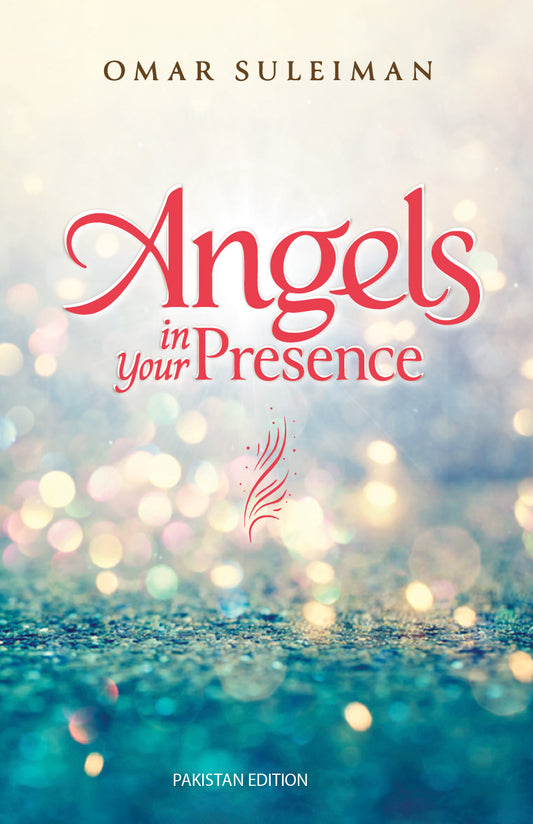 Angels In Your Presence