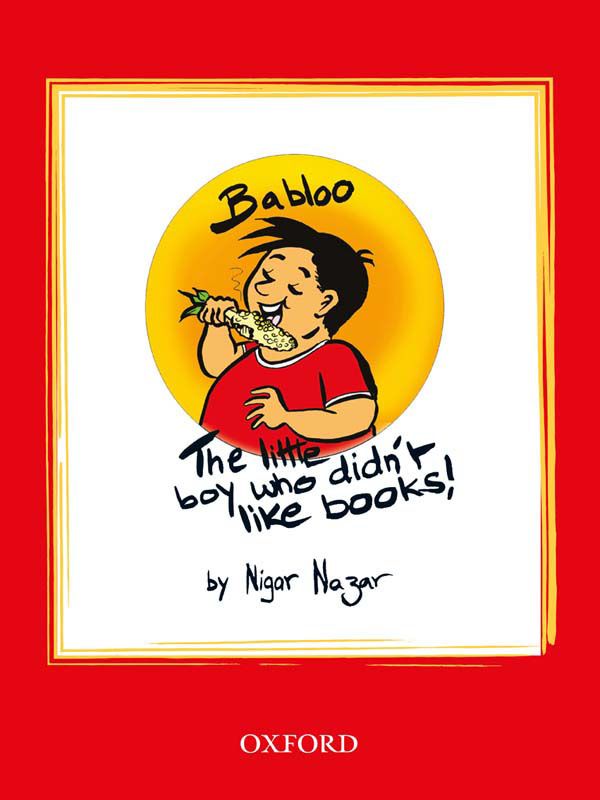 Babloo: The Little Boy Who Didn't Like Books!