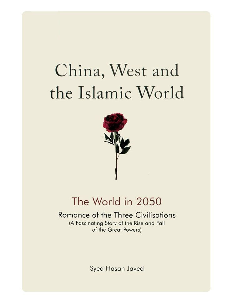 China, West and the Islamic World: The World in 2050