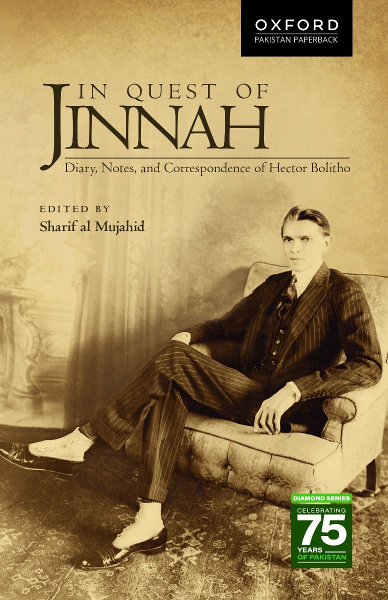 In Quest of Jinnah :Diary, Notes, and Correspondence of Hector Bolitho