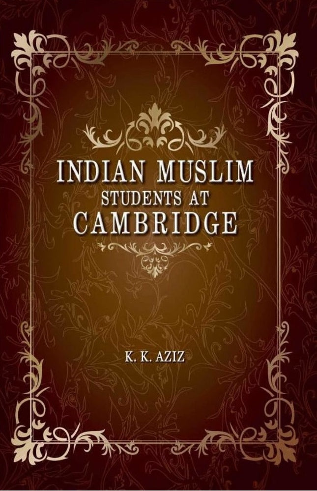 Indian Muslim Students At Cambridge