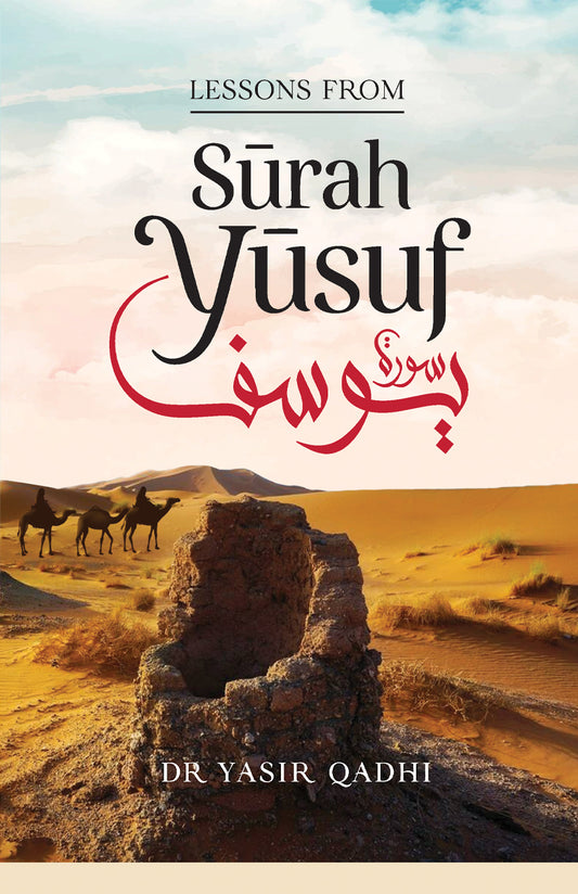 Lessons From Sura Yusuf