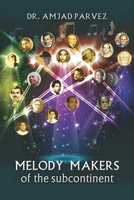 Melody Makers Of The Subcontinent