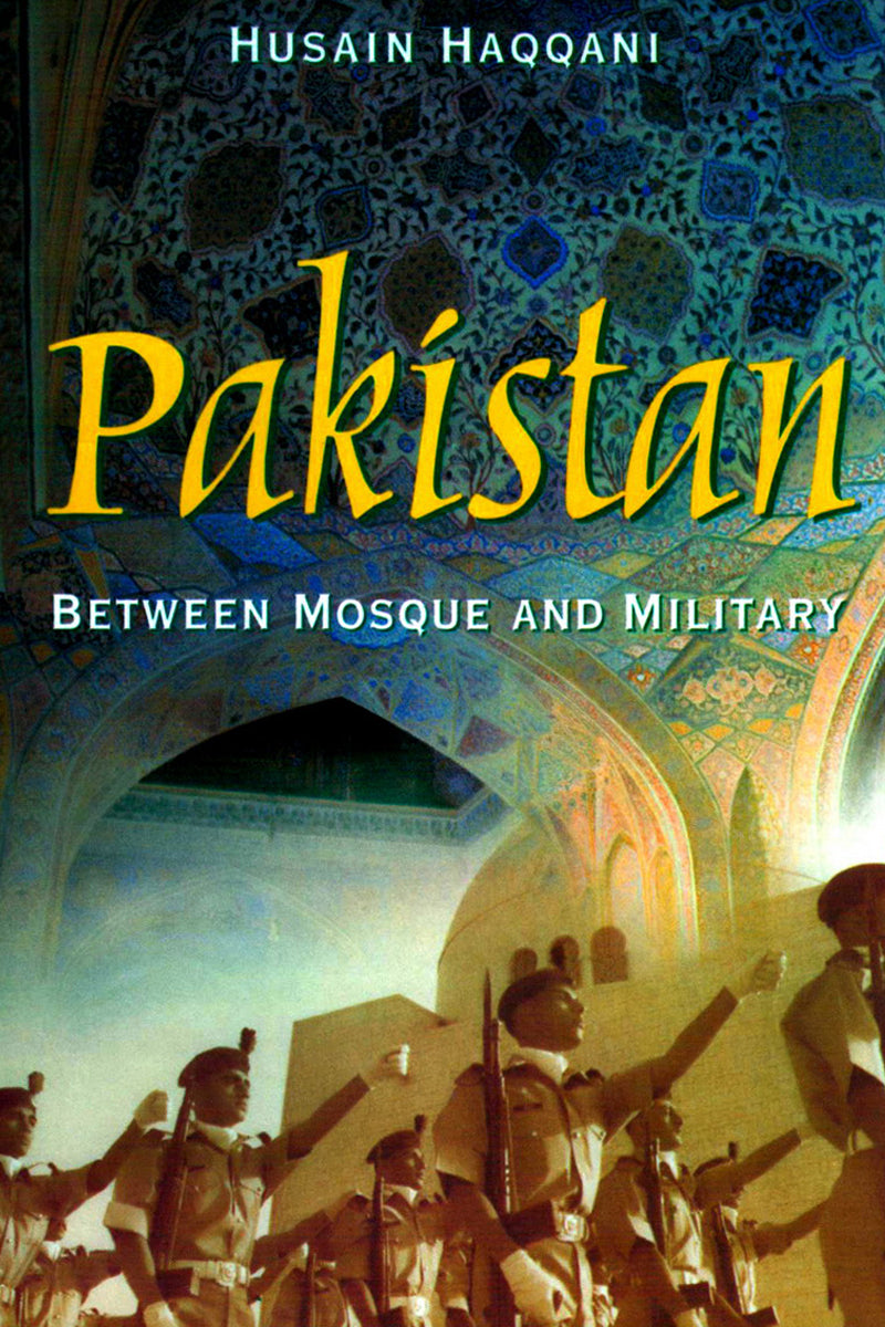 Pakistan Between Mosque And Military