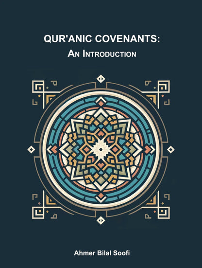 Quranic Covenants: An Introduction