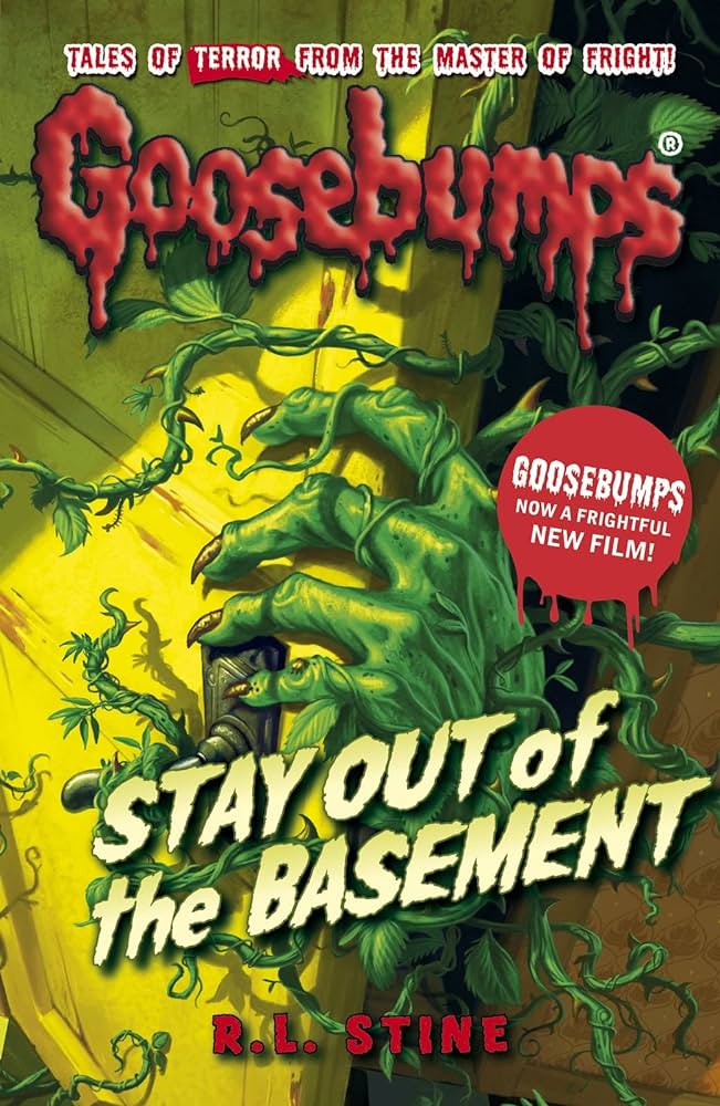 Stay Out Of The Basement - Goosebumps Series