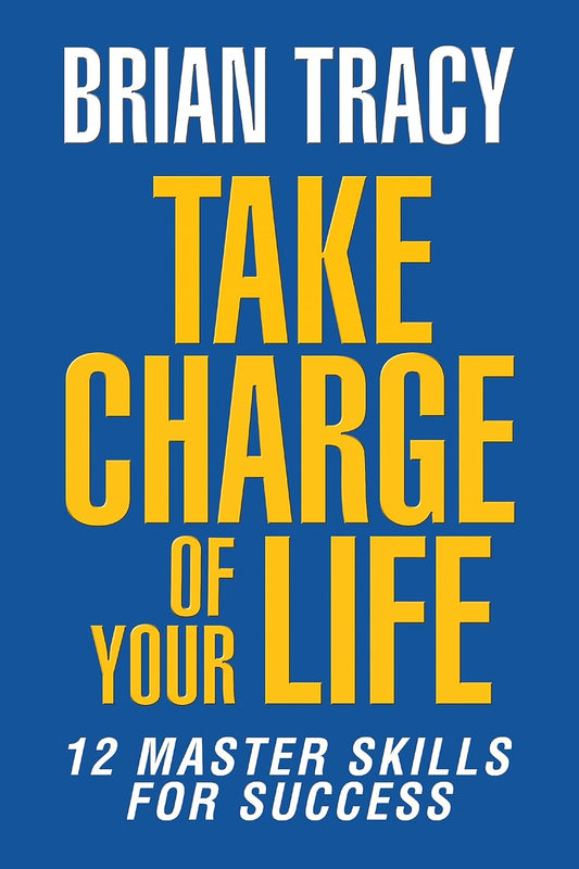 Take Charge Of Your Life