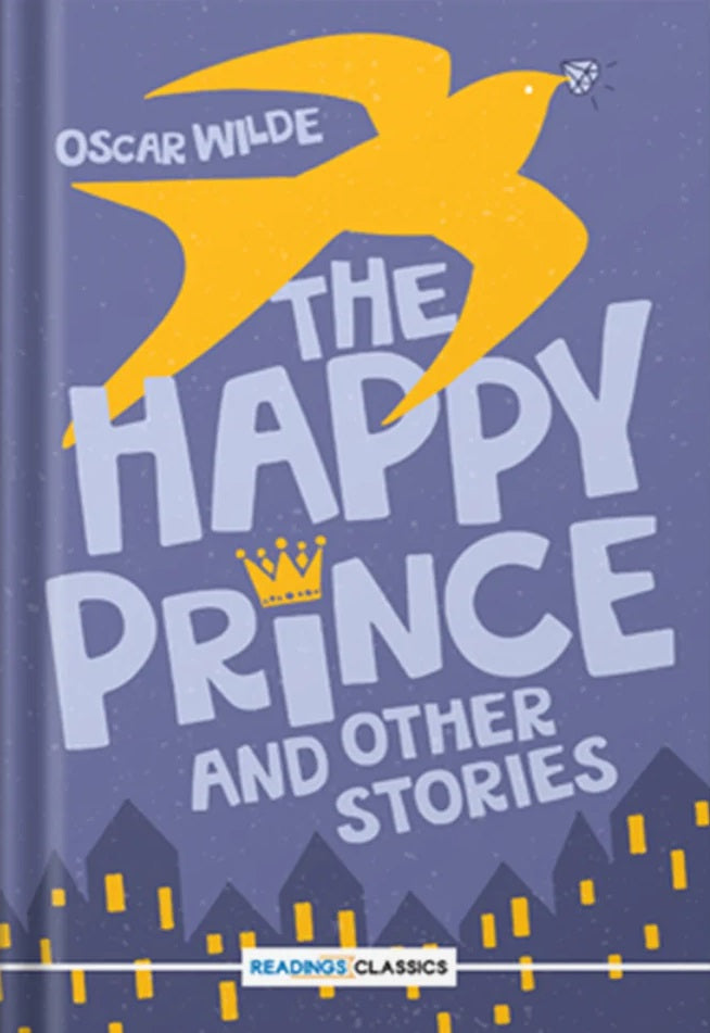 The Happy Prince And Other Stories