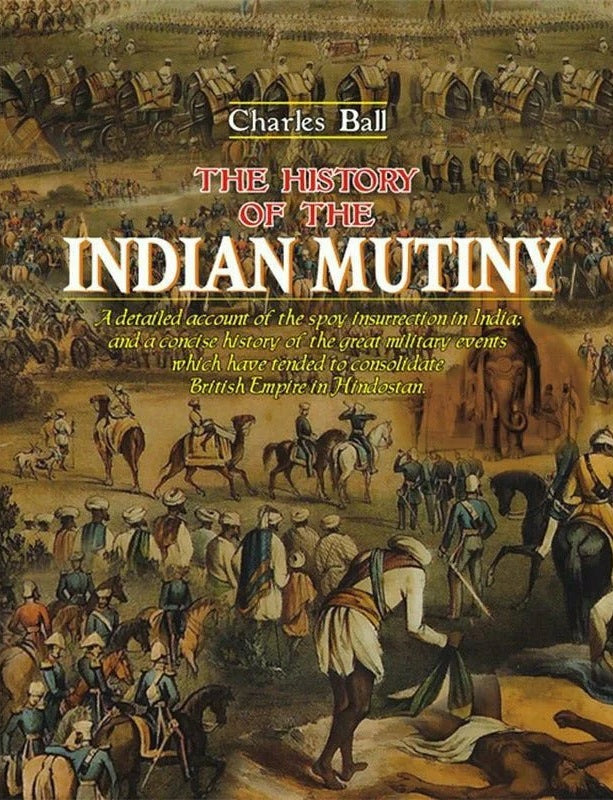 The History Of The Indian Mutiny