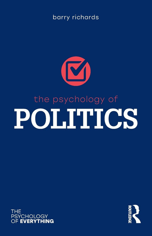 The Psychology Of Politics